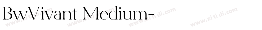 BwVivant Medium字体转换 BwVivant Medium字体转换